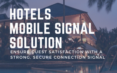 Mobile Signal Solution For Hotels