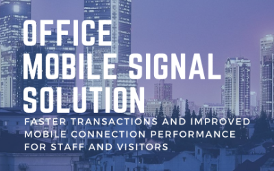 Mobile Signal Solution For Offices & Buildings